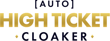 Auto High Ticket Cloaker